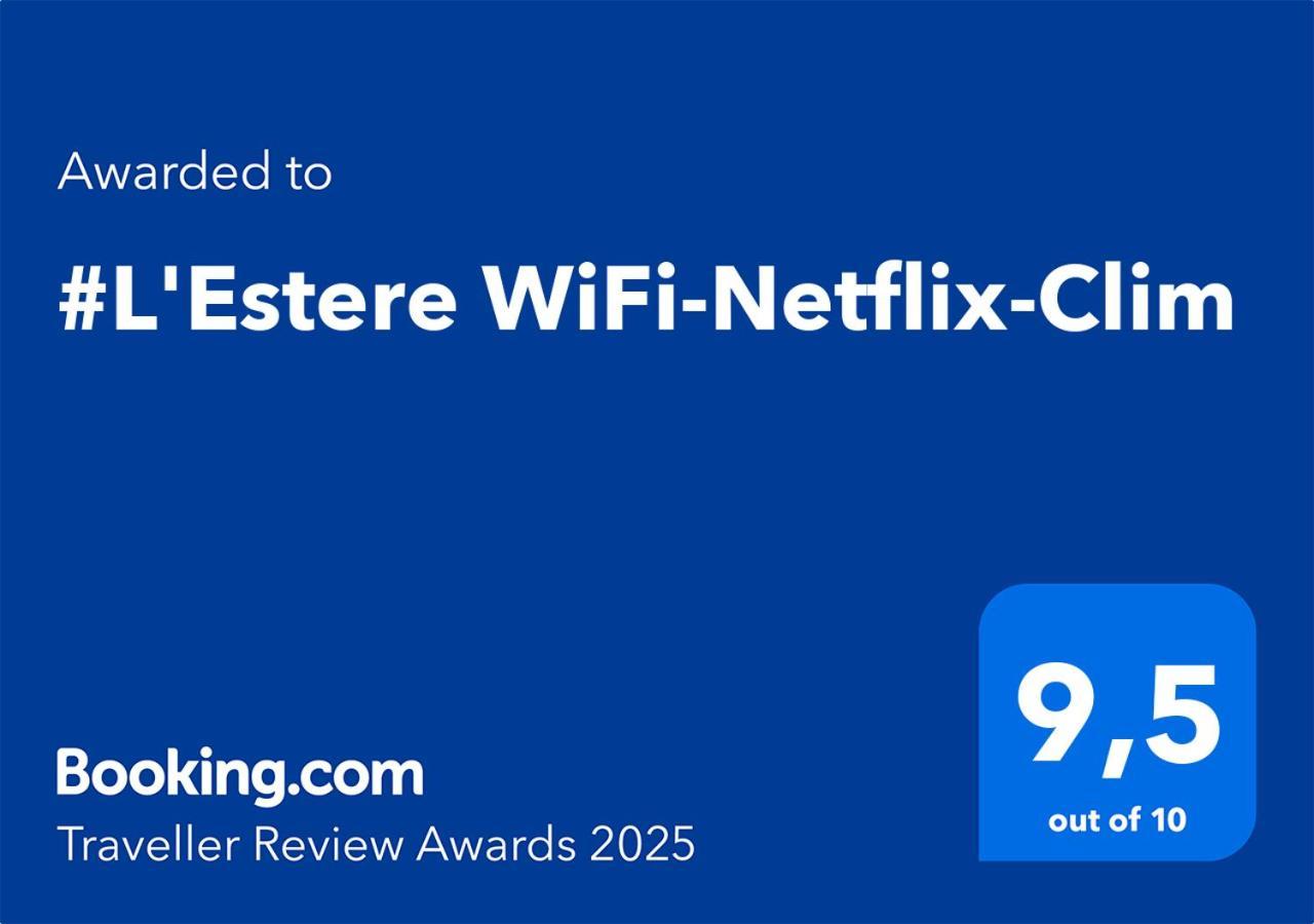 #L'Estere Wifi-Netflix-Clim Оза Экстерьер фото